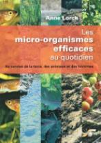 microorganismesefficaces
Lien vers: https://www.unitheque.com/Livre/le_souffle_d_or/Les_micro_organismes_efficaces_au_quotidien-39386.html